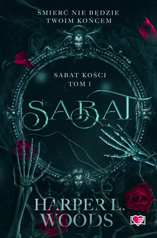 Tytuł: Sabat. Sabat kości. Tom 1
Autor: Harper L. Woods
Wydawnictwo: Papierowe Serca
Formaty: MOBI, EPUB