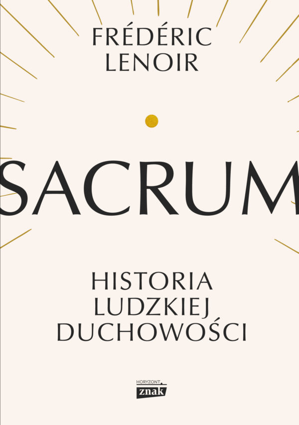 Sacrum. Historia ludzkiej duchowości — okładka