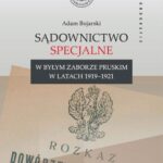 Sądownictwo specjalne w byłym zaborze pruskim w latach 1919–1921 — okładka e-booka