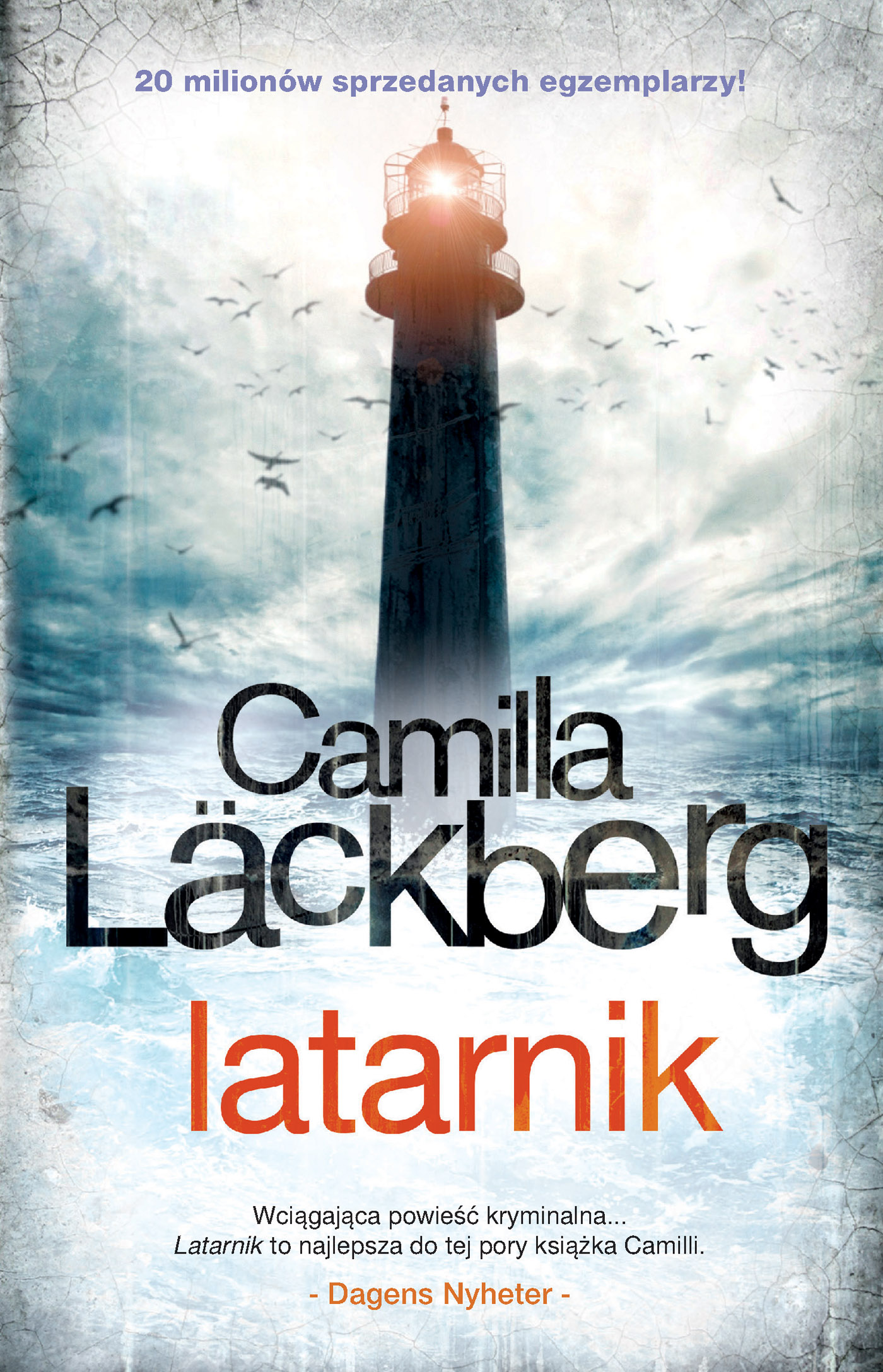Tytuł: Saga o Fjällbace (tom 7). Latarnik
Autor: Camilla Läckberg
Wydawnictwo: Wydawnictwo Czarna Owca
Formaty: EPUB, MOBI