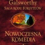 Tytuł: Saga rodu Forsyte'ów. Nowoczesna komedia. t.2
Autor: John Galsworthy
Wydawnictwo: Videograf
Formaty: EPUB, MOBI