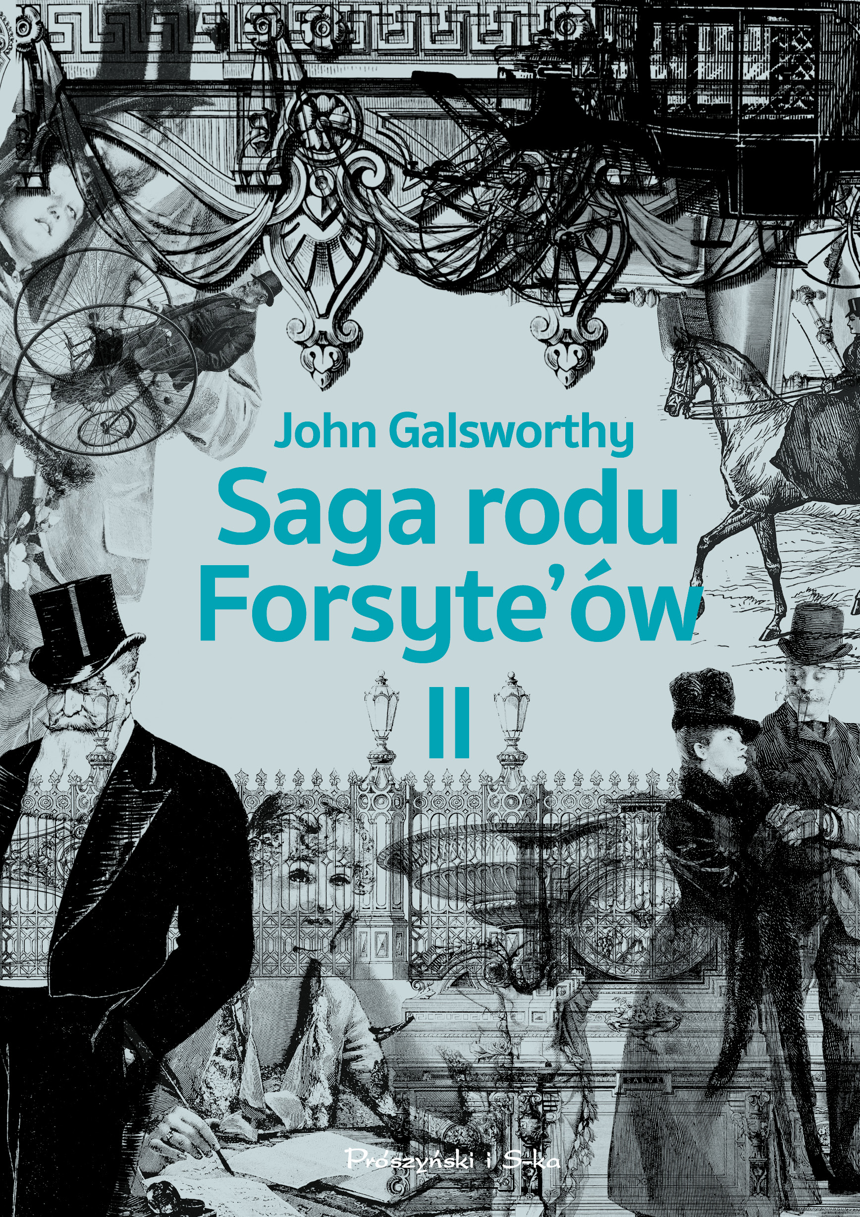 Tytuł: Saga rodu Forsyte`ów.Tom 2. Babie lato jednego z Forsyte`ów. W matni
Autor: John Galsworthy
Wydawnictwo: Prószyński Media
Formaty: EPUB, MOBI