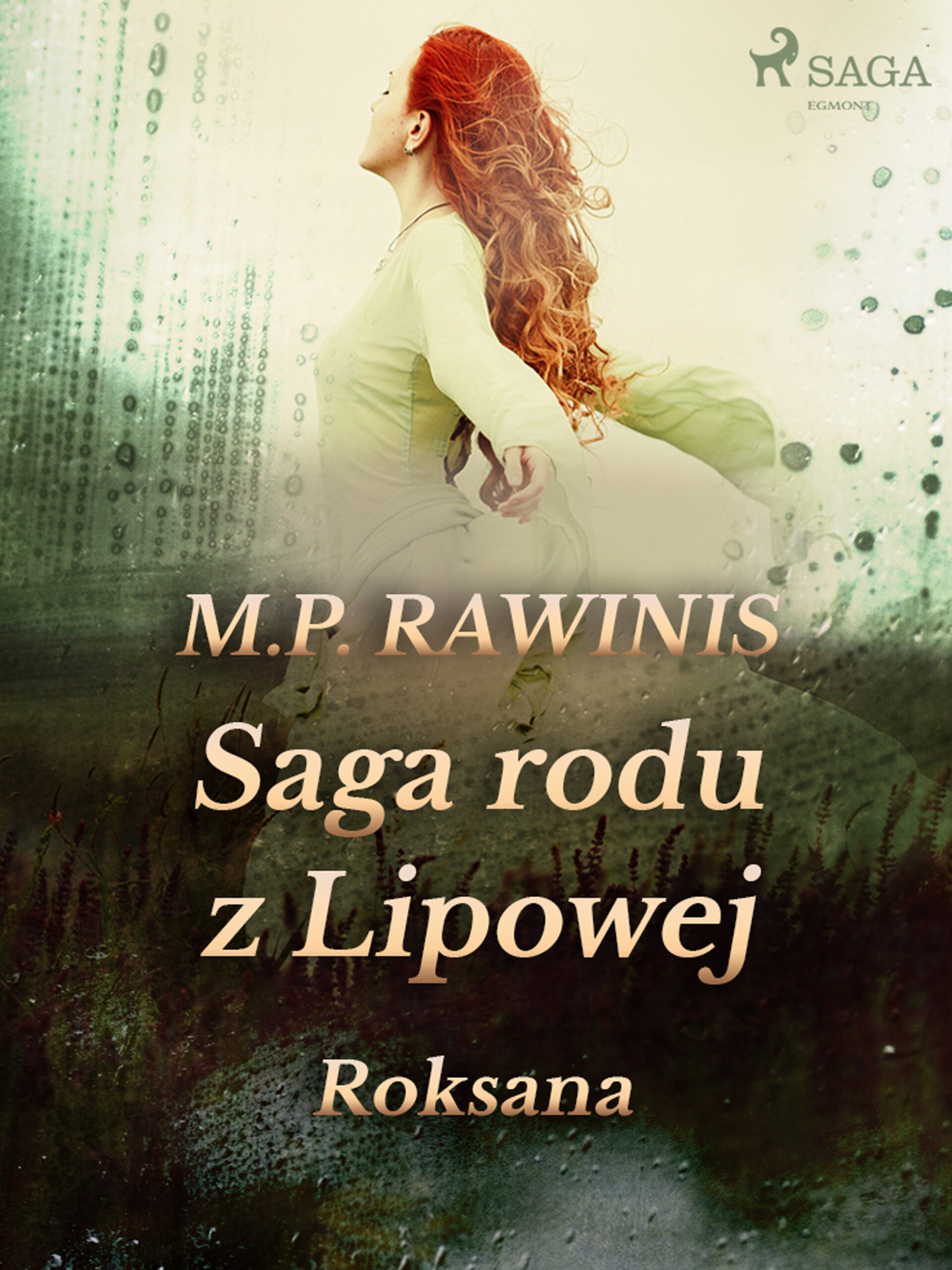 Saga rodu z Lipowej. Saga rodu z Lipowej 15: Roksana — okładka e-booka