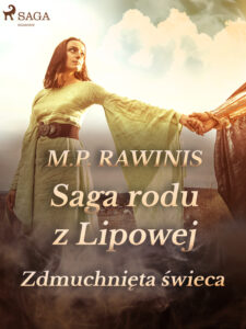 Saga rodu z Lipowej. Saga rodu z Lipowej 19: Zdmuchnięta świeca — okładka e-booka