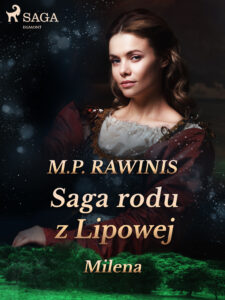 Saga rodu z Lipowej. Saga rodu z Lipowej 34: Milena — okładka e-booka