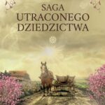 Saga utraconego dziedzictwa — okładka e-booka