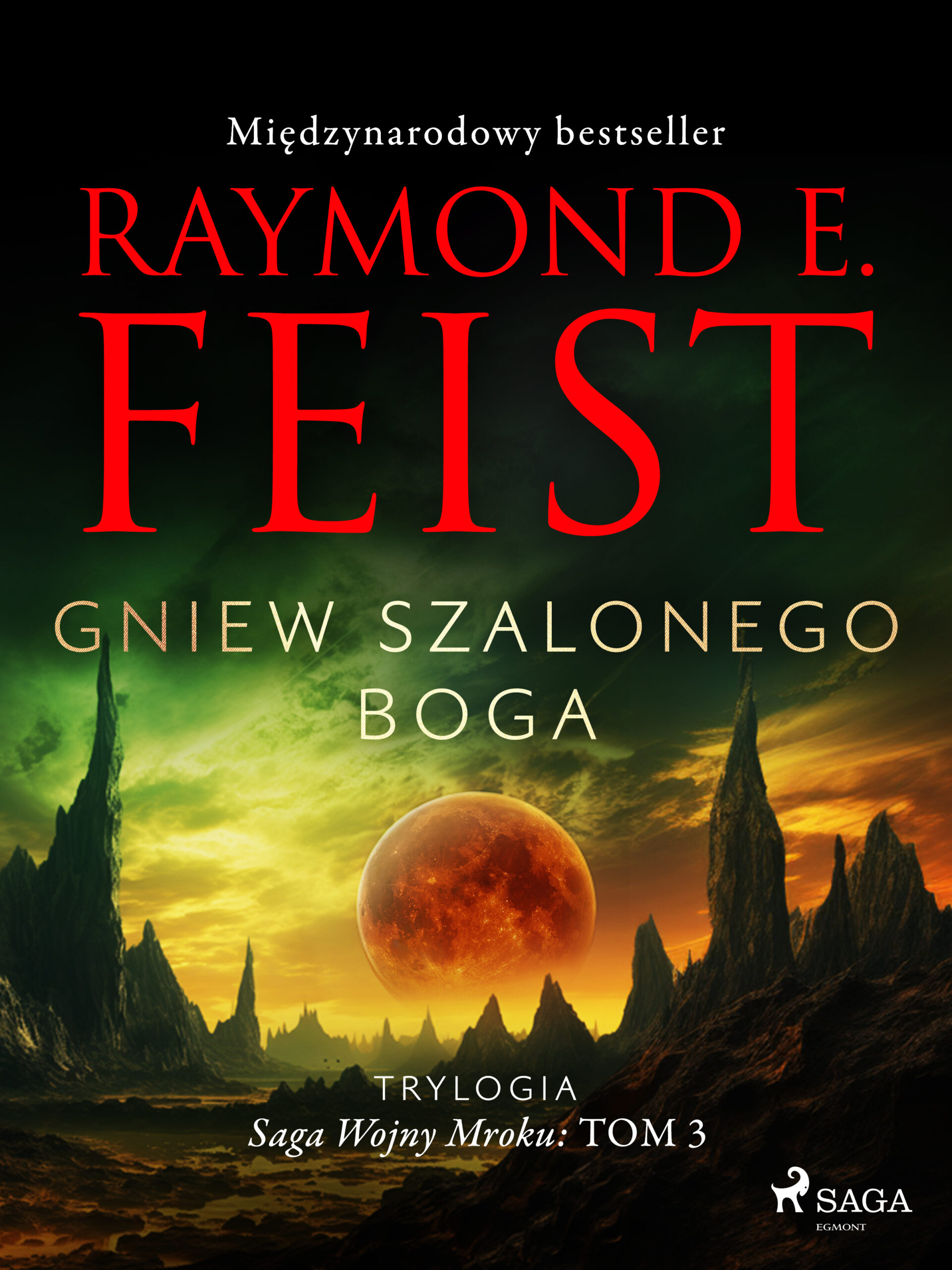 Saga Wojny Mroku. Tom 3. Gniew szalonego boga (#3) — okładka e-booka