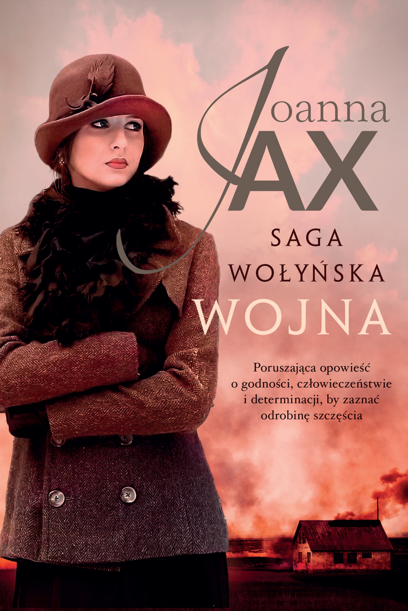 Tytuł: Saga wołyńska. Wojna
Autor: Joanna Jax
Wydawnictwo: Skarpa Warszawska
Formaty: EPUB, MOBI