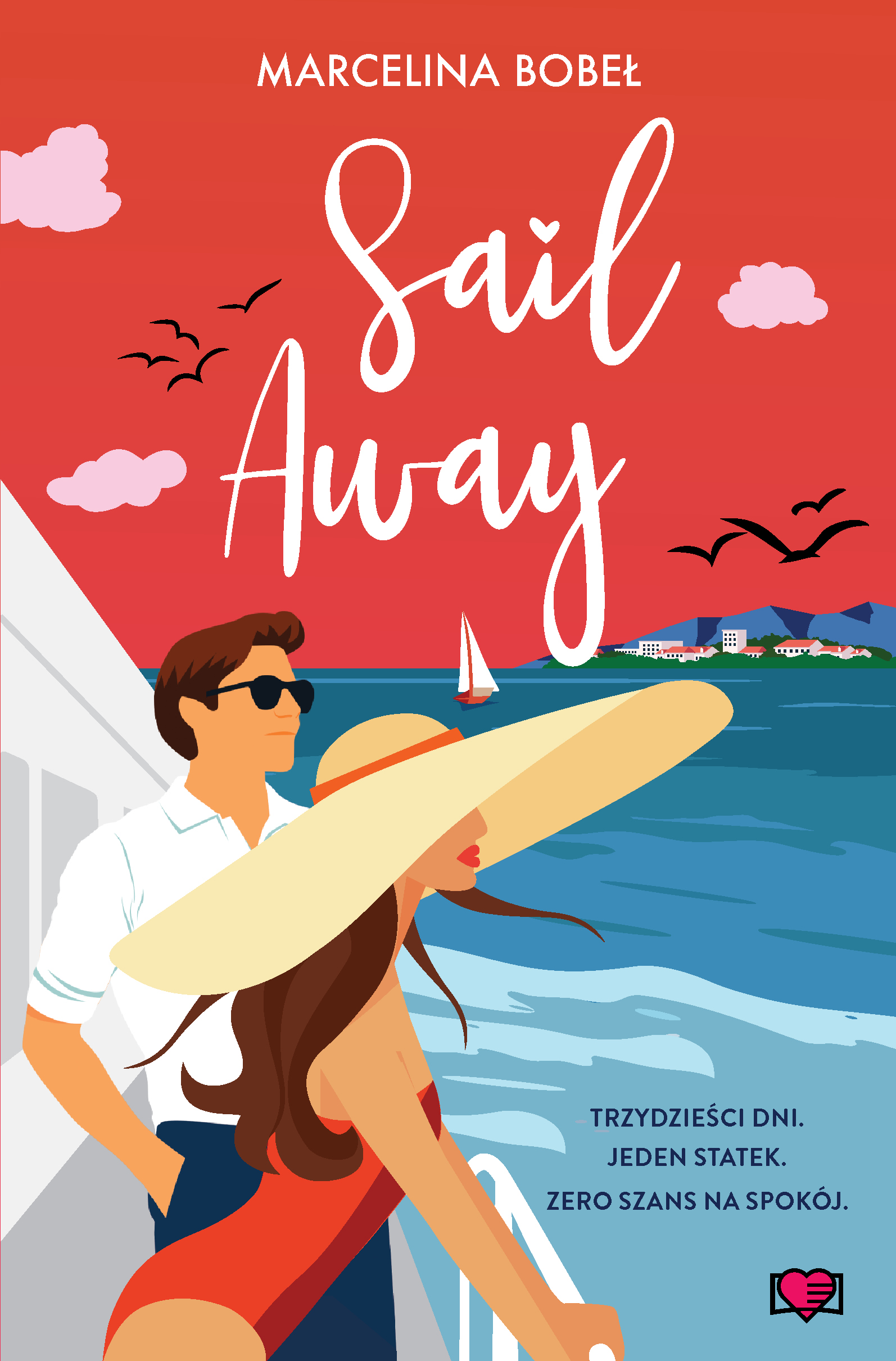 Tytuł: Sail Away
Autor: Marcelina Bobeł
Wydawnictwo: Papierowe Serca
Formaty: EPUB, MOBI