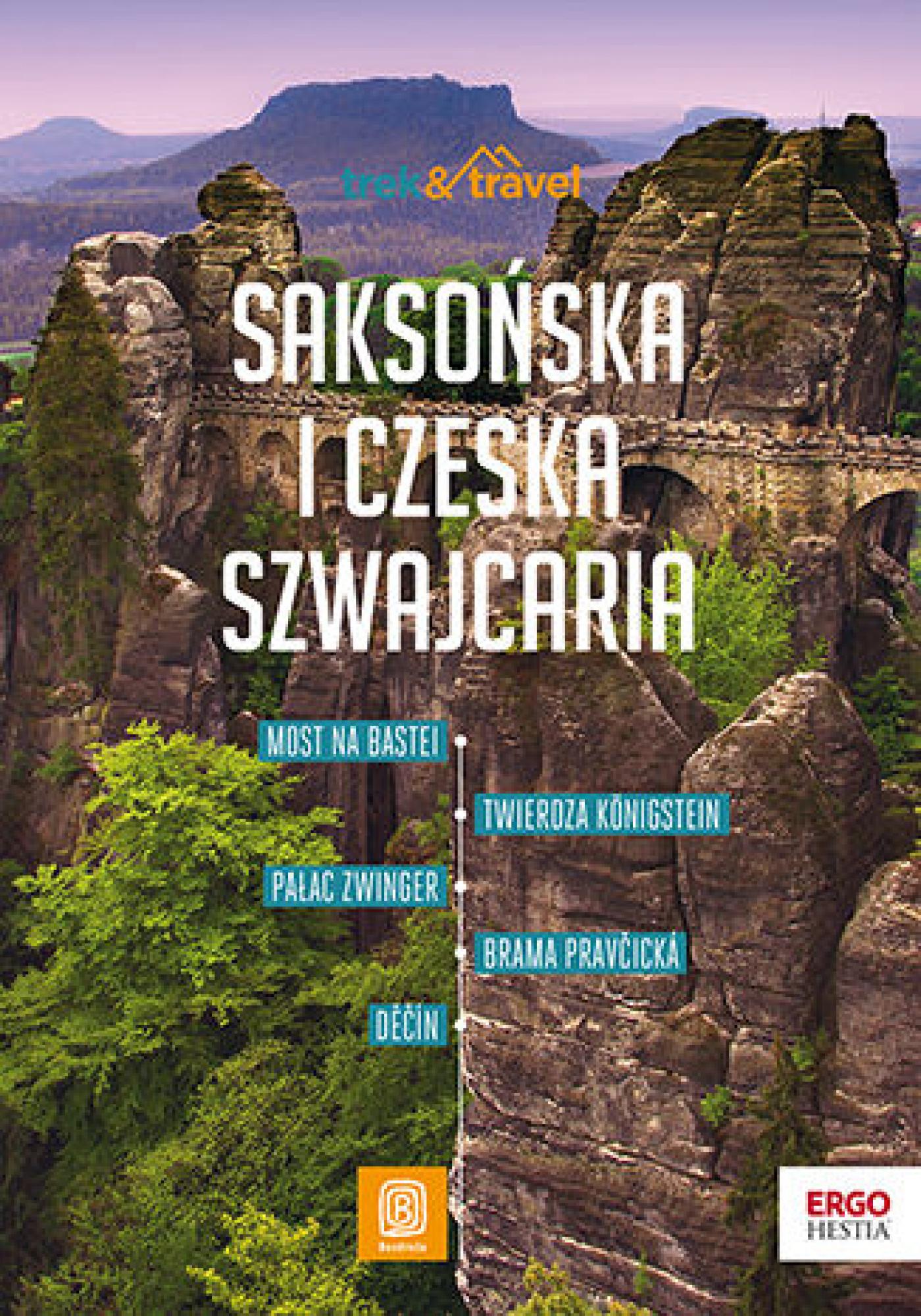 Tytuł: Saksońska i Czeska Szwajcaria. trek&travel. Wydanie 1
Autor: Krzysztof Bzowski
Wydawnictwo: Bezdroża
Formaty: PDF