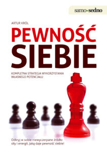 Samo Sedno - Pewność siebie. Kompletna strategia wykorzystania własnego potencjału — okładka e-booka