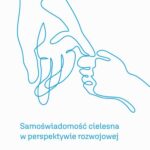 Samoświadomość cielesna w perspektywie rozwojowej — okładka e-booka