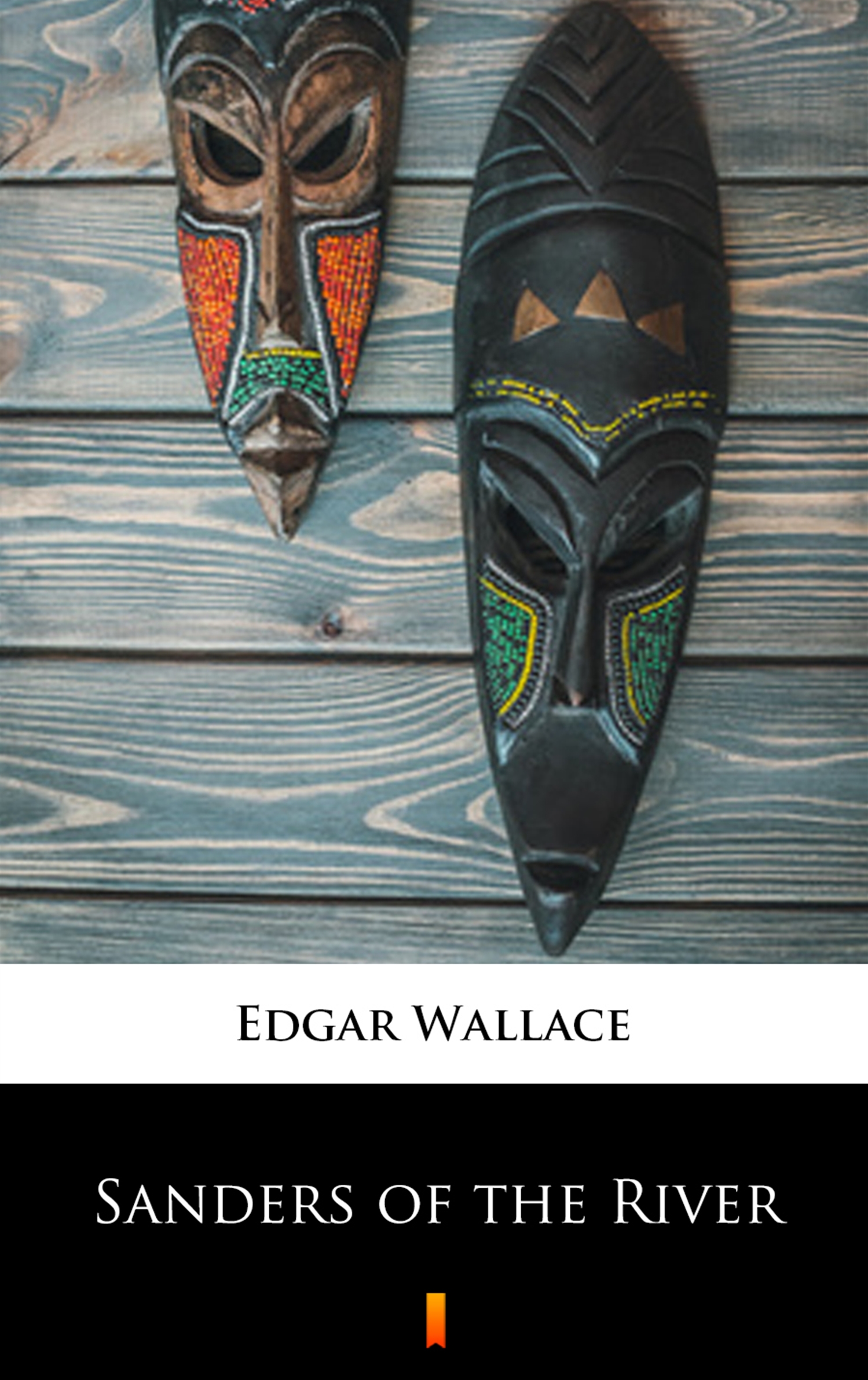 Tytuł: Sanders of the River
Autor: Edgar Wallace
Wydawnictwo: KtoCzyta.pl
Formaty: EPUB, MOBI