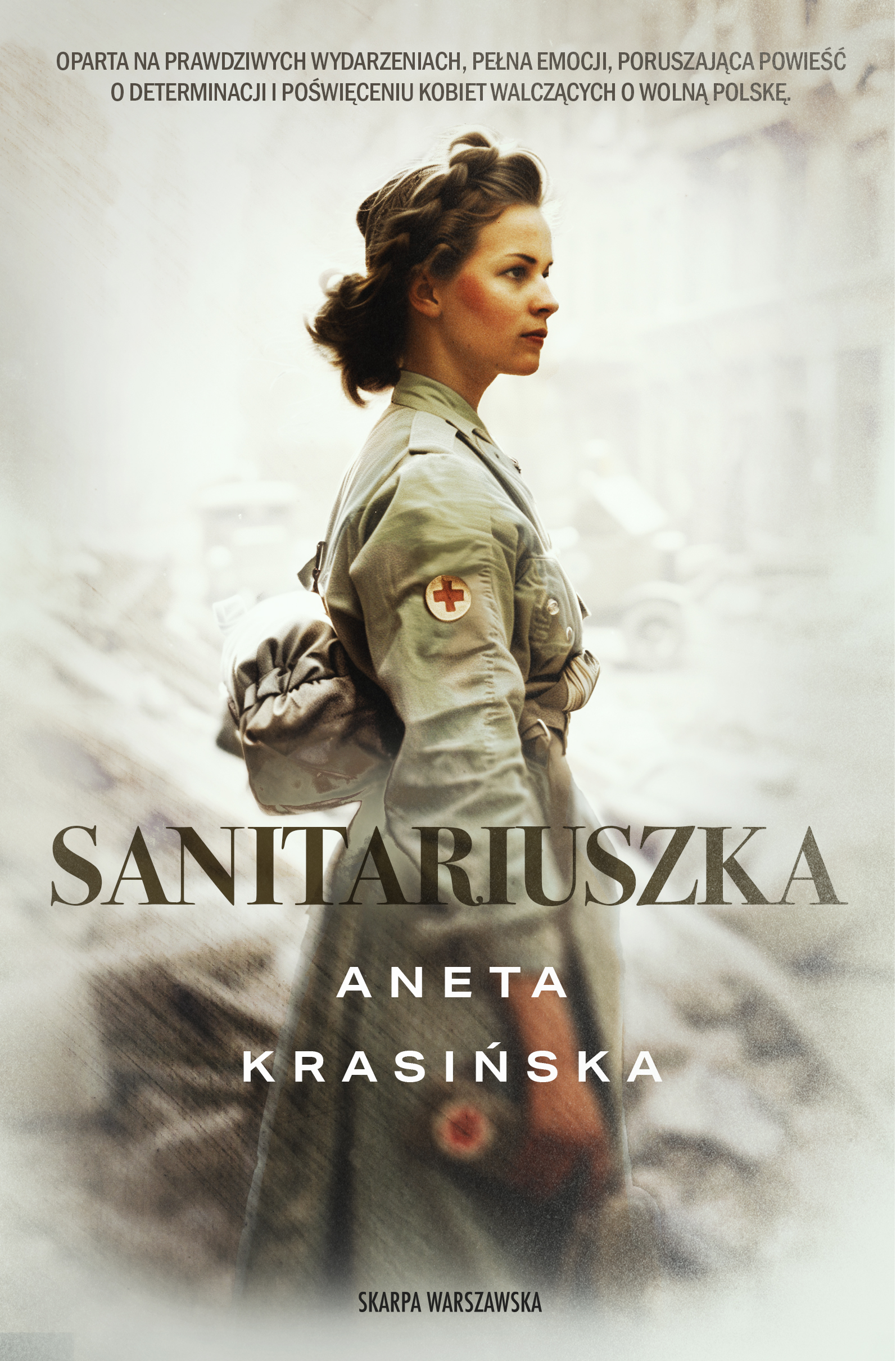 Tytuł: Sanitariuszka
Autor: Aneta Krasińska
Wydawnictwo: Skarpa Warszawska
Formaty: EPUB, MOBI