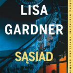Tytuł: SĄSIAD
Autor: Lisa Gardner
Wydawnictwo: Albatros
Formaty: EPUB, MOBI