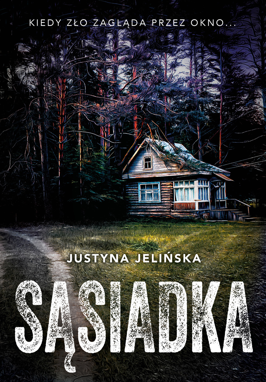 Tytuł: Sąsiadka
Autor: Justyna Jelińska
Wydawnictwo: Harde Wydawnictwo
Formaty: EPUB, MOBI