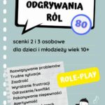 Tytuł: Scenki do odgrywania ról. 80 role-play dla dzieci i młodzieży w wieku 10+. E-book. Pomoc edukacyjna do druku
Autor: Katarzyna Płuska
Wydawnictwo: Katarzyna Skoczylas-Płuska
Formaty: PDF