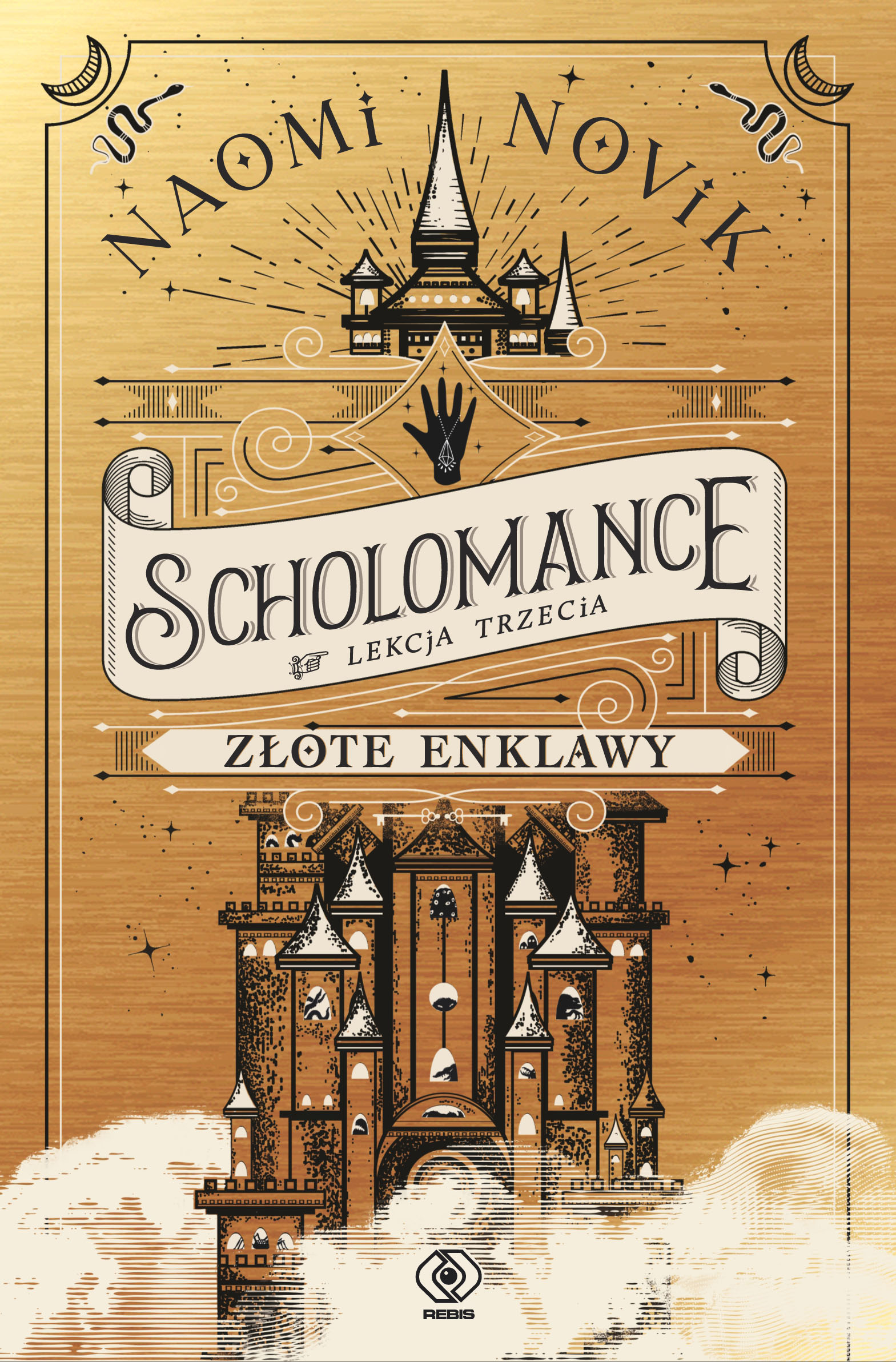 Scholomance (Lekcja trzecia). Złote enklawy — okładka e-booka