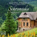 Tytuł: Schronisko w Podgórowie
Autor: Joanna Tekieli
Wydawnictwo: Storybox
Formaty: MP3