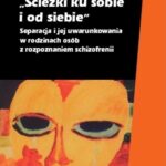 Tytuł: Ścieżki ku sobie i od siebie
Autor: Szymon Chrząstowski
Wydawnictwo: Wydawnictwa Uniwersytetu Warszawskiego
Formaty: PDF