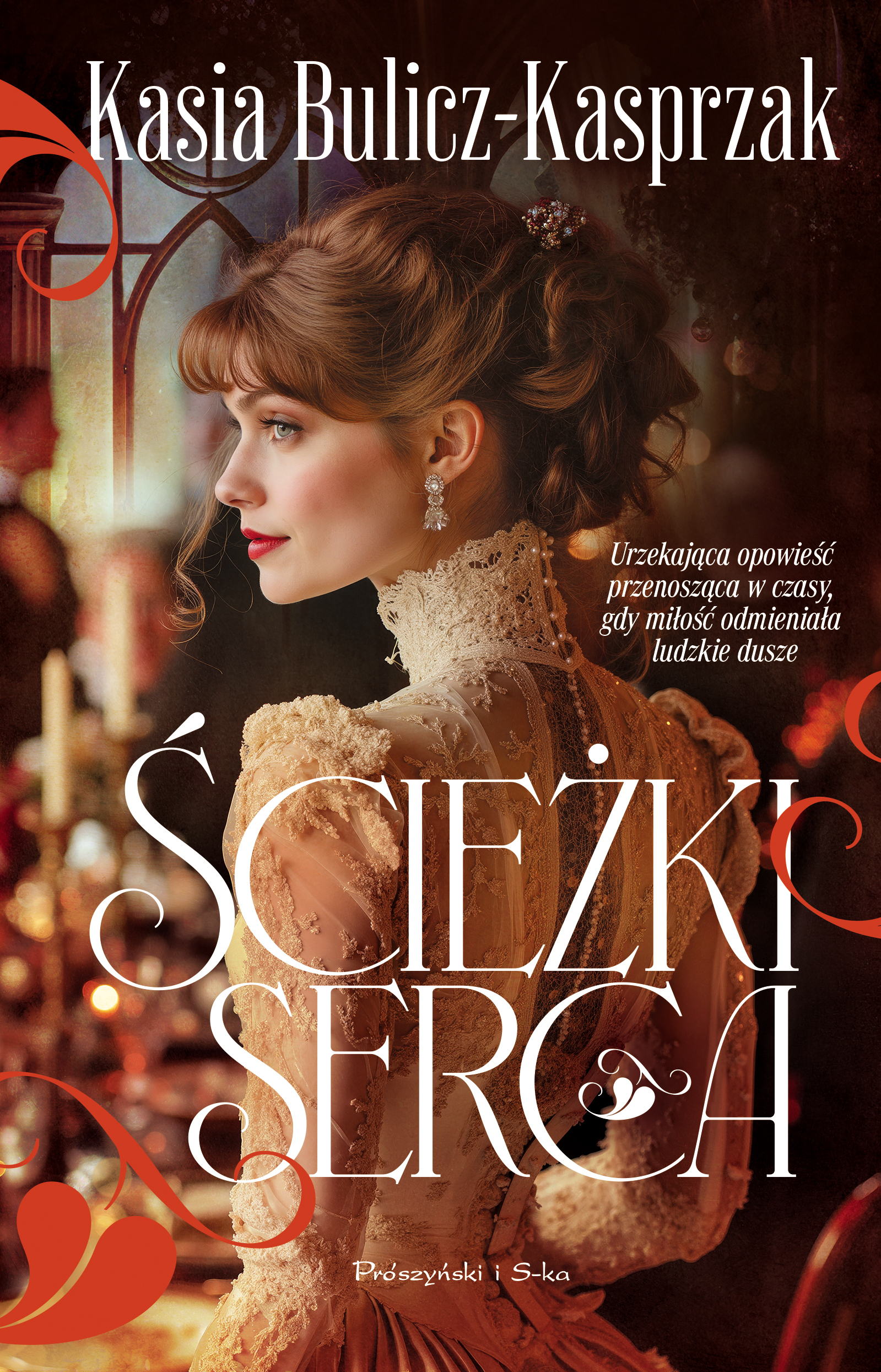 Tytuł: Ścieżki serca
Autor: Kasia Bulicz-Kasprzak
Wydawnictwo: Prószyński Media
Formaty: EPUB, MOBI