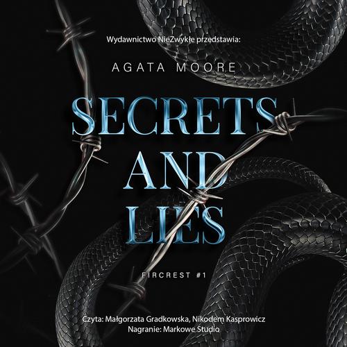 Tytuł: Secrets and Lies
Autor: Agata Moore
Wydawnictwo: NieZwykłe
Formaty: MP3