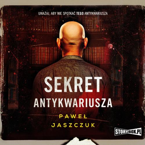 Tytuł: Sekret antykwariusza
Autor: Paweł Jaszczuk
Wydawnictwo: Storybox
Formaty: MP3