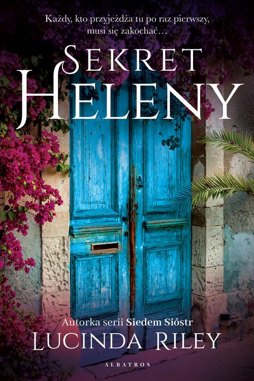 Tytuł: Sekret Heleny
Autor: Lucinda Riley
Wydawnictwo: Albatros
Formaty: EPUB, MOBI