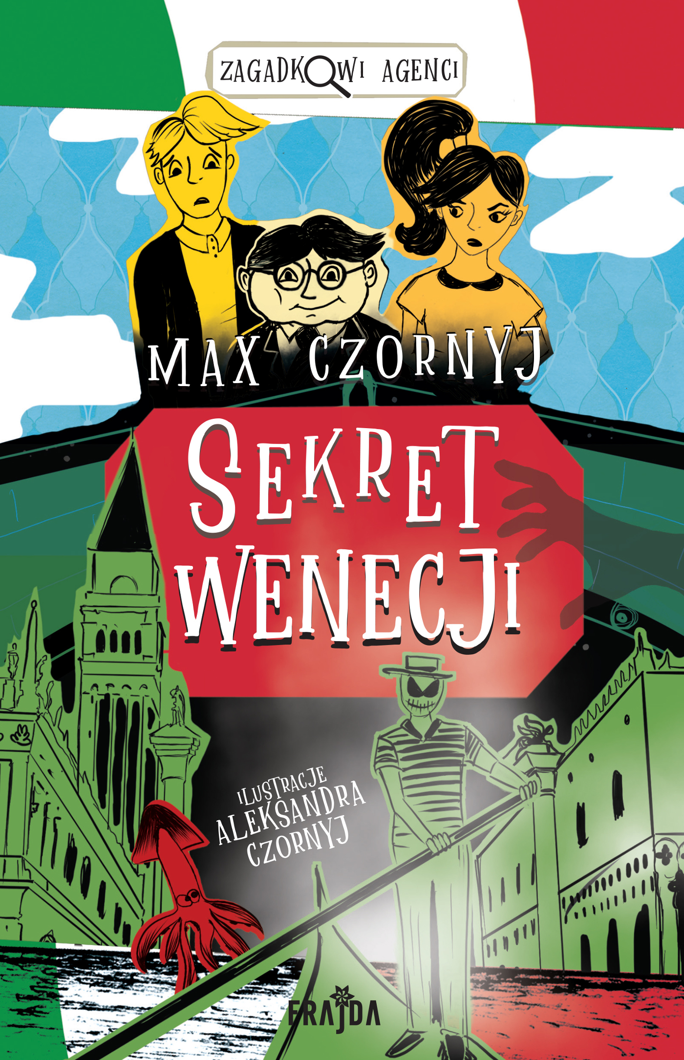 Tytuł: Sekret Wenecji
Autor: Max Czornyj
Wydawnictwo: FRAJDA
Formaty: EPUB, MOBI