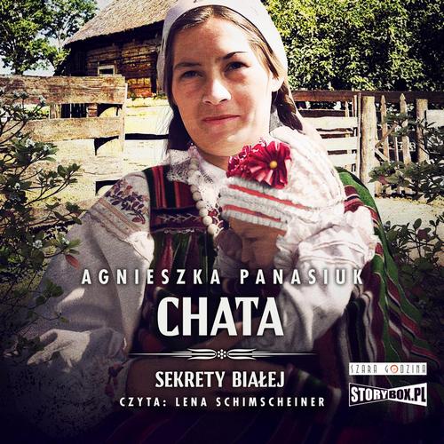 Sekrety Białej. Tom 3. Chata — okładka audiobooka