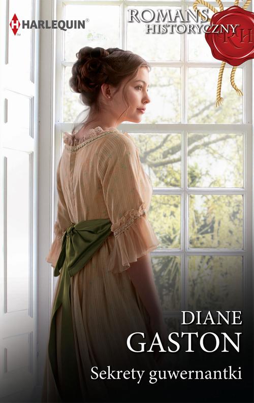Tytuł: Sekrety guwernantki
Autor: Diane Gaston
Wydawnictwo: Harlequin
Formaty: MOBI, EPUB