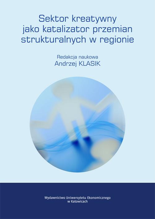 Tytuł: Sektor kreatywny jako katalizator przemian strukturalnych w regionie
Autor: 
Wydawnictwo: Wydawnictwo Uniwersytetu Ekonomicznego w Katowicach
Formaty: PDF