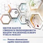 Tytuł: Sektor małych i średnich przedsiębiorstw krajów Wschodniej Europy: wybrane problemy. T. 1. Prawno-ekonomiczne aspekty innowacyjności oraz możliwości jej poprawy
Autor: 
Wydawnictwo: Państwowa Uczelnia Zawodowa im. prof. E F. Szczepanika
Formaty: PDF