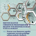Tytuł: Sektor małych i średnich przedsiębiorstw krajów wschodniej Europy: wybrane problemy. T. 2. Prawne oraz finansowe aspekty wspierania rozwoju polskiego sektora małych i średnich przedsiębiorstw
Autor: 
Wydawnictwo: Państwowa Uczelnia Zawodowa im. prof. E F. Szczepanika
Formaty: PDF