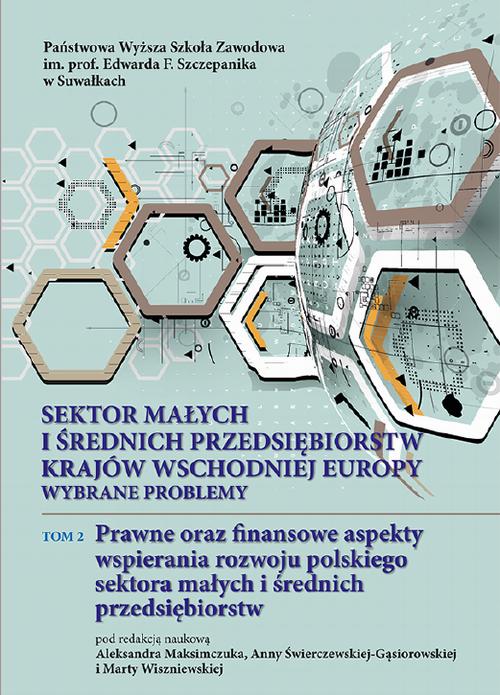 Tytuł: Sektor małych i średnich przedsiębiorstw krajów wschodniej Europy: wybrane problemy. T. 2. Prawne oraz finansowe aspekty wspierania rozwoju polskiego sektora małych i średnich przedsiębiorstw
Autor: 
Wydawnictwo: Państwowa Uczelnia Zawodowa im. prof. E F. Szczepanika
Formaty: PDF