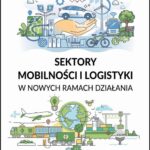 Sektory logistyki i mobilności w nowych ramach działania — okładka e-booka