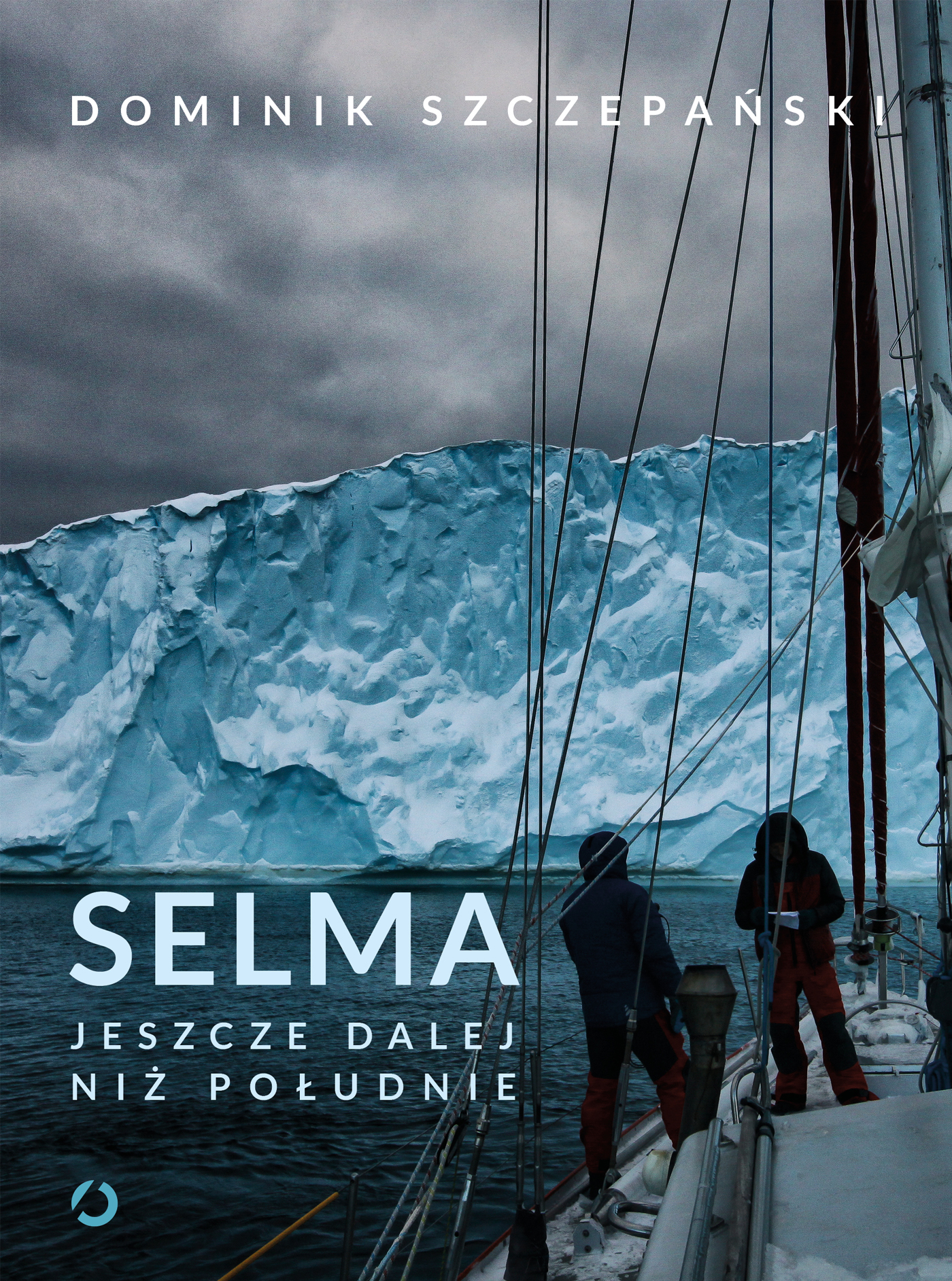 Tytuł: Selma. Jeszcze dalej niż południe
Autor: Dominik Szczepański
Wydawnictwo: Wydawnictwo Otwarte
Formaty: EPUB, MOBI