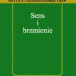 Tytuł: Sens i brzmienie
Autor: 
Wydawnictwo: Wydawnictwo Naukowe UKSW
Formaty: PDF