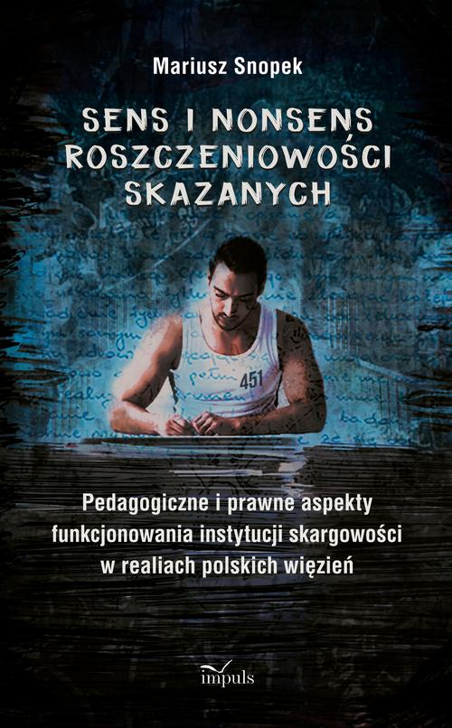 Sens i nonsens roszczeniowości skazanych — okładka e-booka