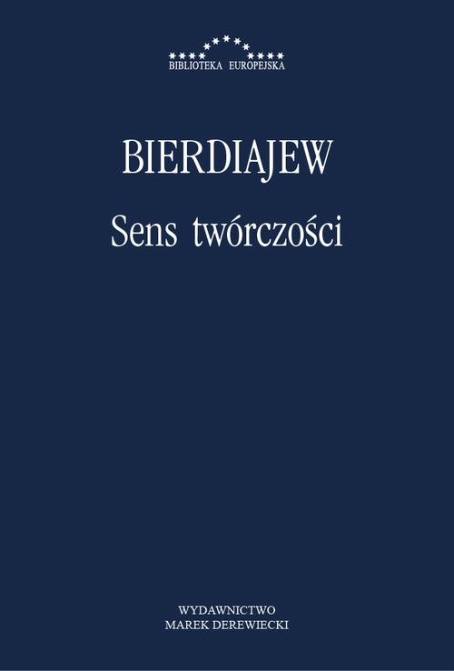 Tytuł: Sens twórczości
Autor: Mikołaj Bierdiajew
Wydawnictwo: Marek Derewiecki
Formaty: PDF