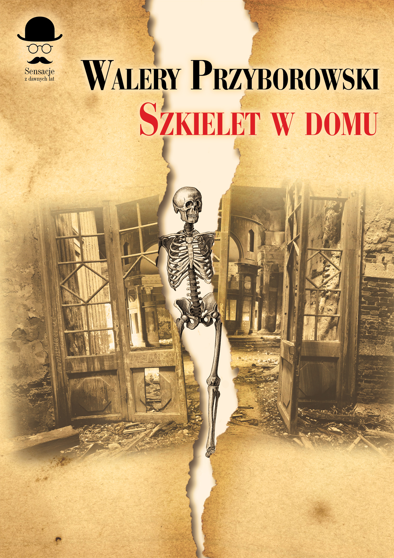 Tytuł: Sensacje z dawnych lat. Szkielet w domu
Autor: Walery Przyborowski
Wydawnictwo: Wydawnictwo LTW
Formaty: EPUB, MOBI