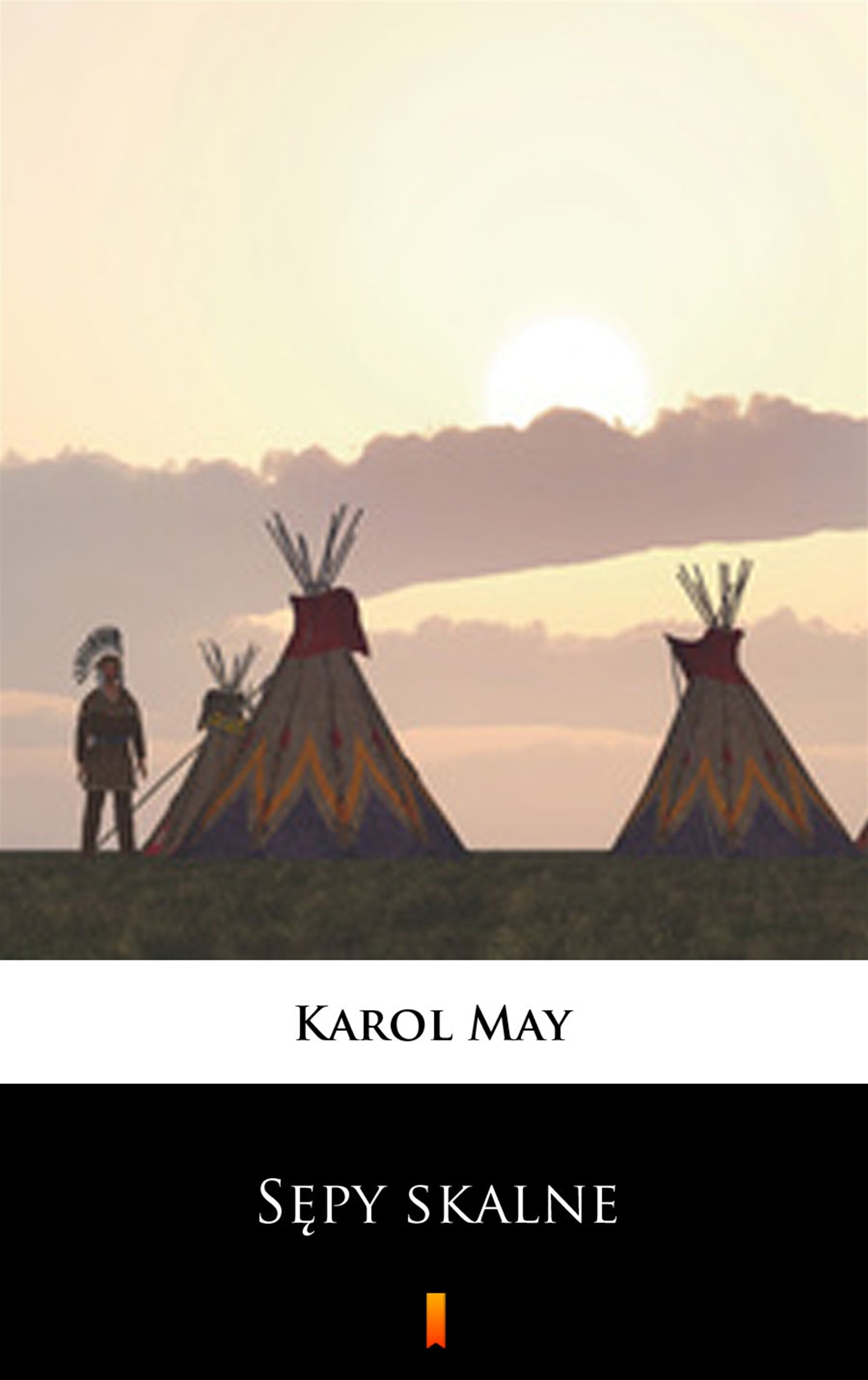 Tytuł: Sępy skalne. Powieść z Dzikiego Zachodu
Autor: Karol May
Wydawnictwo: KtoCzyta.pl
Formaty: EPUB, MOBI