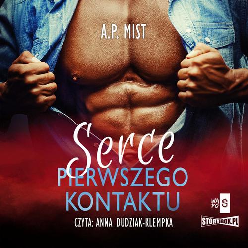 Tytuł: Serce pierwszego kontaktu
Autor: A.P. Mist
Wydawnictwo: Storybox
Formaty: MP3