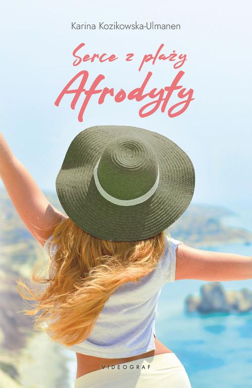 Tytuł: Serce z plaży Afrodyty
Autor: Karina Kozikowska-Ulmanen
Wydawnictwo: Videograf
Formaty: EPUB, MOBI