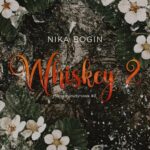 Tytuł: Seria bursztynowa Tom 2 Whiskey
Autor: Nika Bogin
Wydawnictwo: NieZwykłe
Formaty: MOBI, EPUB
