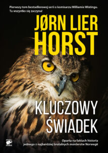 Seria o komisarzu Williamie Wistingu (tom 1). Kluczowy świadek — okładka e-booka