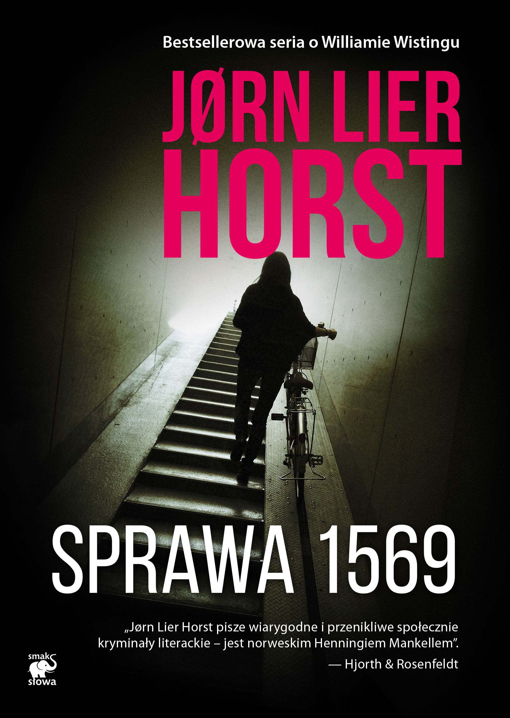 Tytuł: Seria o komisarzu Williamie Wistingu (Tom 14). Sprawa 1569
Autor: Jorn Lier Horst
Wydawnictwo: Smak Słowa
Formaty: EPUB, MOBI