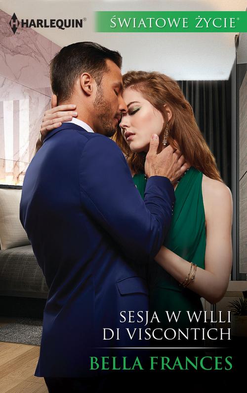 Tytuł: Sesja w willi Di Viscontich
Autor: Bella Frances
Wydawnictwo: Harlequin
Formaty: MOBI, EPUB