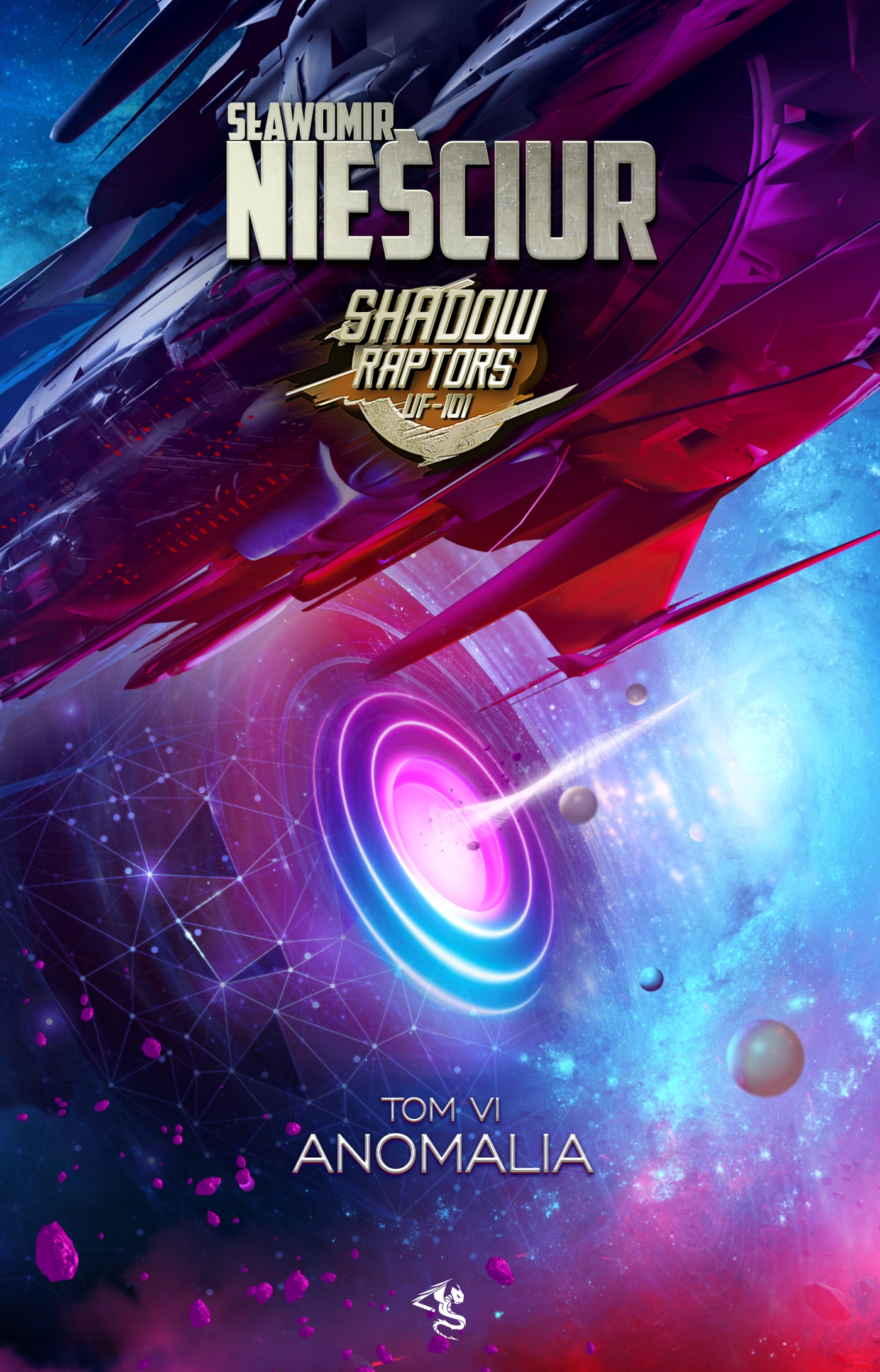 Tytuł: Shadow Raptors (#6). Shadow Raptors. Tom 6. Anomalia
Autor: Sławomir Nieściur
Wydawnictwo: Wydawnictwo Drageus
Formaty: EPUB, MOBI