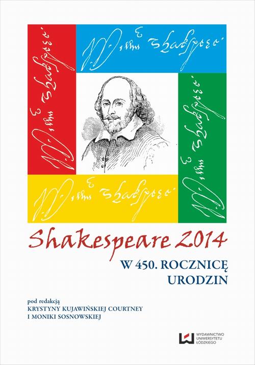 Tytuł: Shakespeare 2014
Autor: 
Wydawnictwo: Wydawnictwo Uniwersytetu Łódzkiego
Formaty: PDF